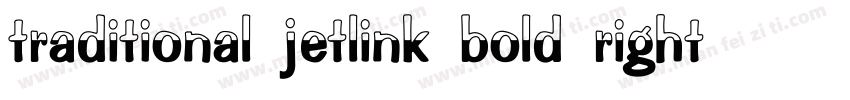 traditional jetlink bold right pop字体转换